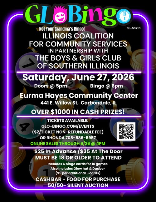 Glo Bingo:  Illinois Coalition for Community Services & The Boys and Girls Club of Southern Illinois